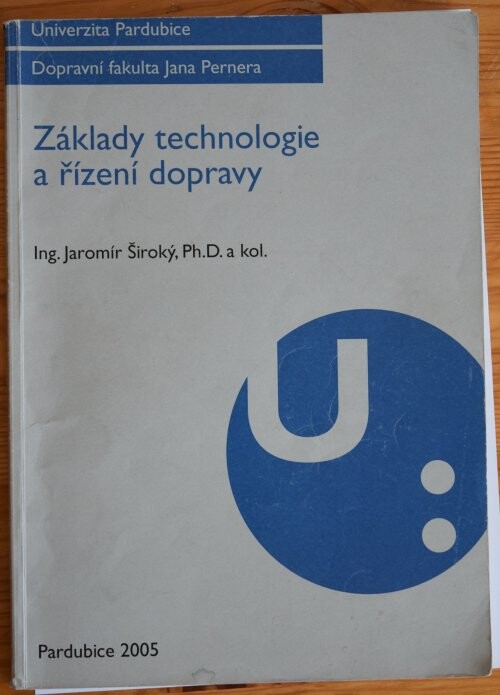 Základy technologie a řízení dopravy
