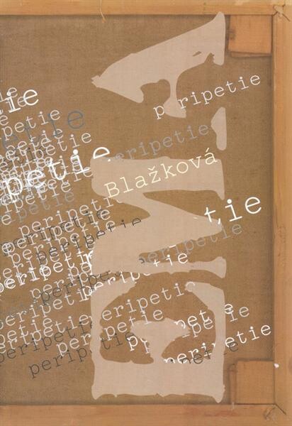 Ema Blažková - Peripetie