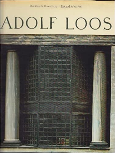 Adolf Loos : Leben und Werk