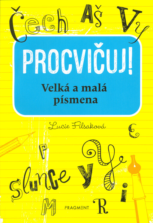 Procvičuj!. Velká a malá písmena