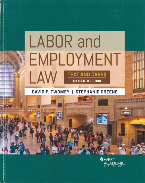 Labor and employment law : text and cases