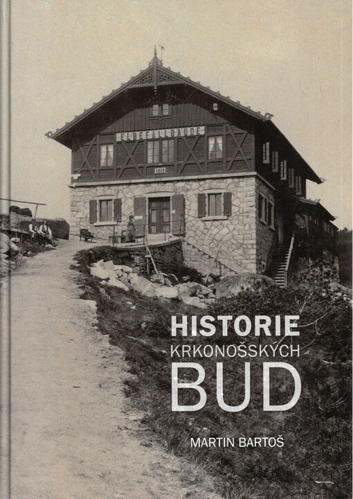 Historie krkonošských bud