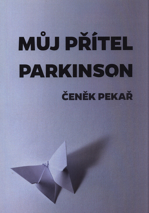 Můj přítel Parkinson