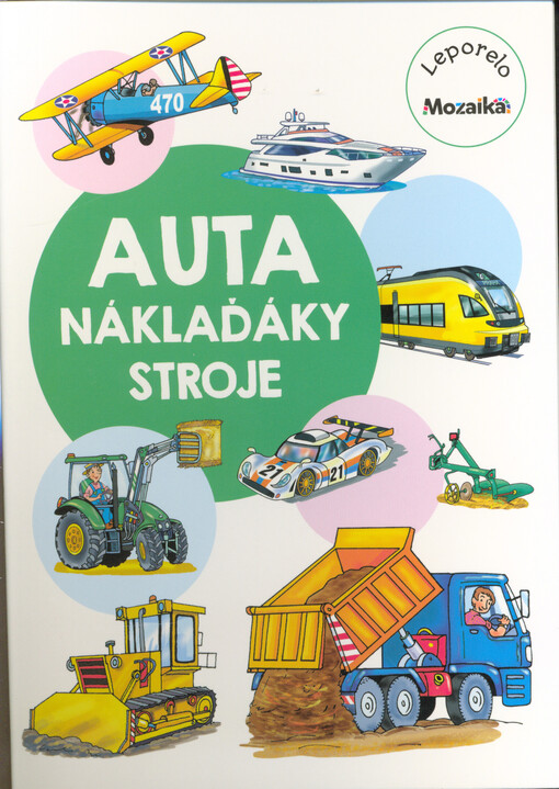 Auta, náklaďáky, stroje
