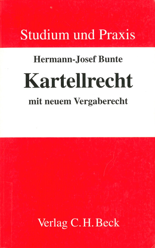 Kartellrecht : Lehrbuch für Studium und Praxis