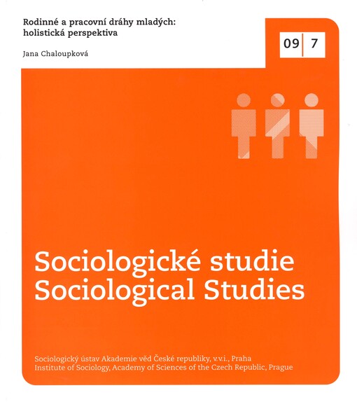 Rodinné a pracovní dráhy mladých: holistická perspektiva
