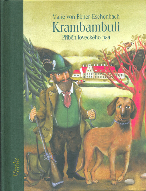 Krambambuli : příběh loveckého psa