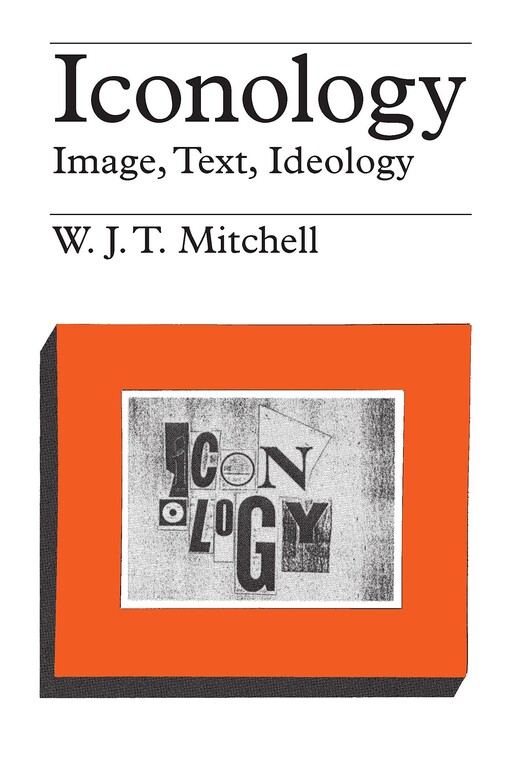 Iconology : image, text, ideology