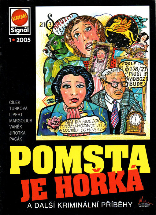 Pomsta je hořká : a další kriminální příběhy