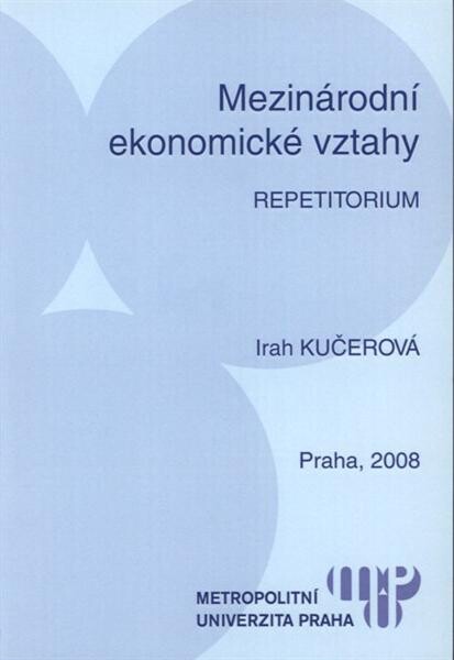 Mezinárodní ekonomické vztahy : repetitorium