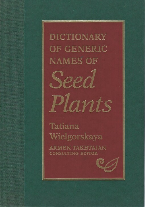 Dictionary of generic names of seed plants