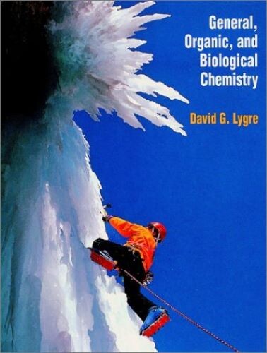 General, Organic, and Biological Chemistry