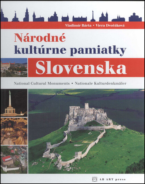 Národné kultúrne pamiatky Slovenska = National cultural monuments Slovenska = Nationale Kulturdenkmäler Slovenska