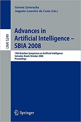 Advances in Artificial Intelligence - SBIA 2008: 19th Brazilian Symposium on Artificial Intelligence, Salvador, Brazil, October 26-30, 2008 (Lecture ... / Lecture Notes in Artificial Intelligence)