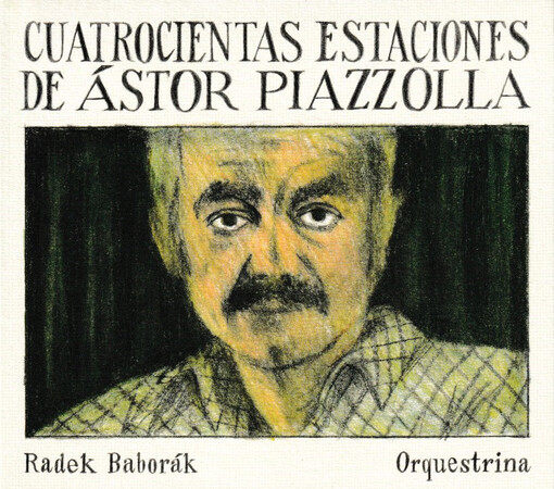 Cuatrocientas Estaciones de Ástor Piazzolla