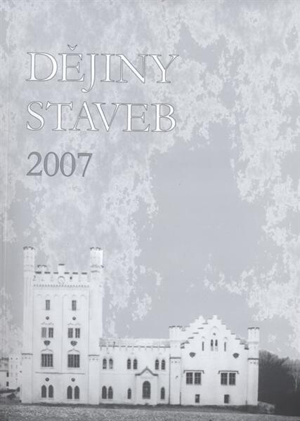 Dějiny staveb : Sborník příspěvků z konference Dějiny staveb ...