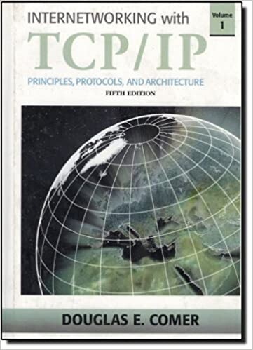 Internetworking with TCP/IP, Vol 1 (5th Edition)
