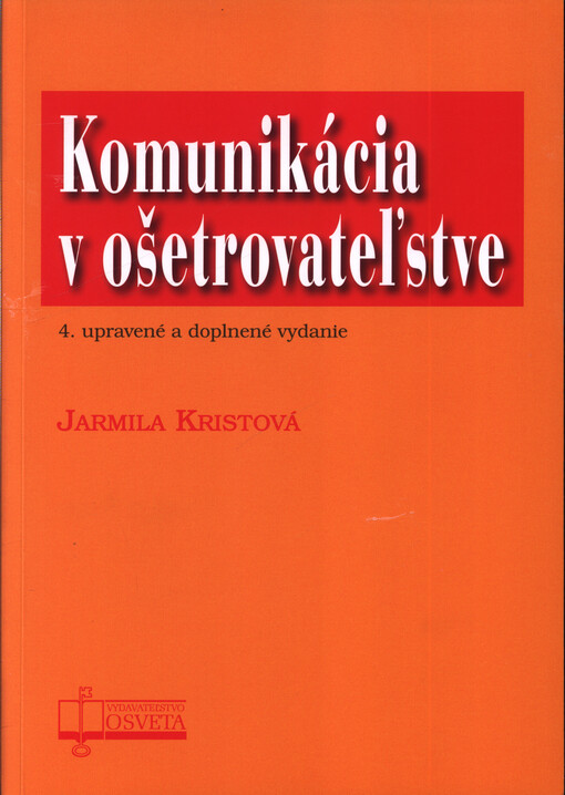 Komunikácia v ošetrovatel'stve