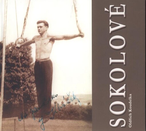 Sokolové :sto let existence Sokola v městečku Trnávce