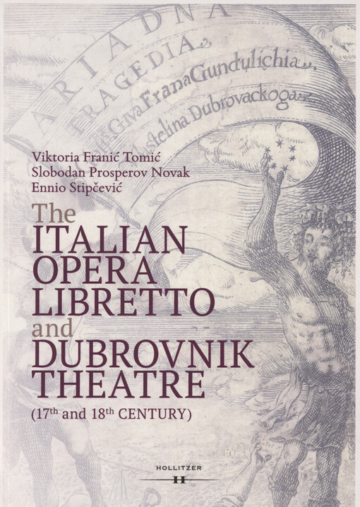 The Italian opera libretto and Dubrovnik theatre : (17th and 18th century)