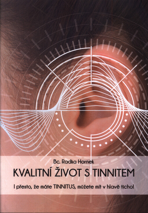 Kvalitní život s tinnitem