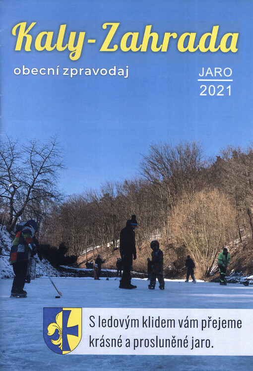 Kaly - Zahrada : obecní zpravodaj