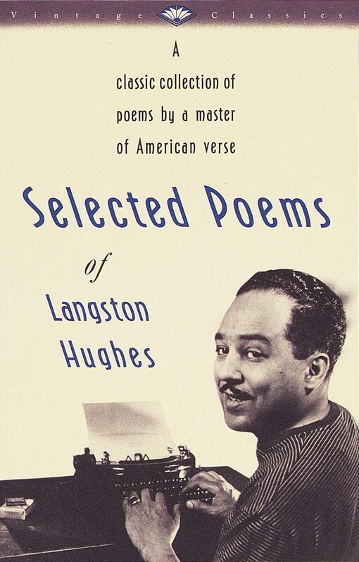 Selected poems of Langston Hughes