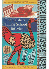 The Kalahari typing school for men  (odkaz v elektronickém katalogu)