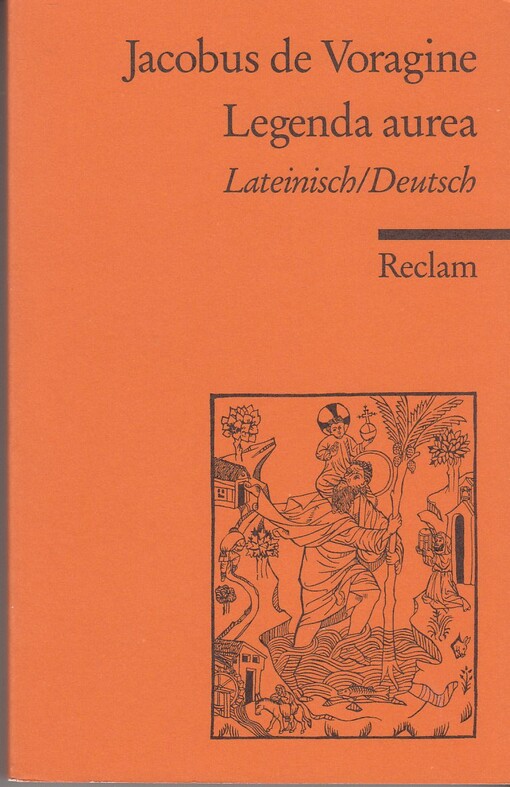 Legenda aurea : lateinisch/deutsch