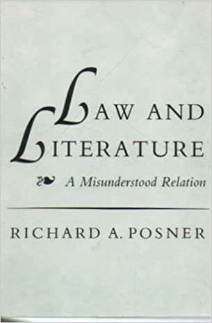Law and Literature A Misunderstood Relation