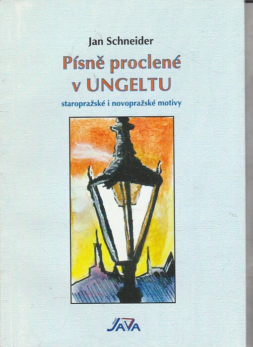 Písně proclené v Ungeltu : staropražské i novopražské motivy