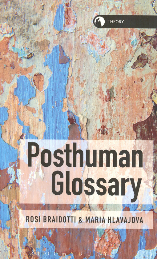 Posthuman Glossary