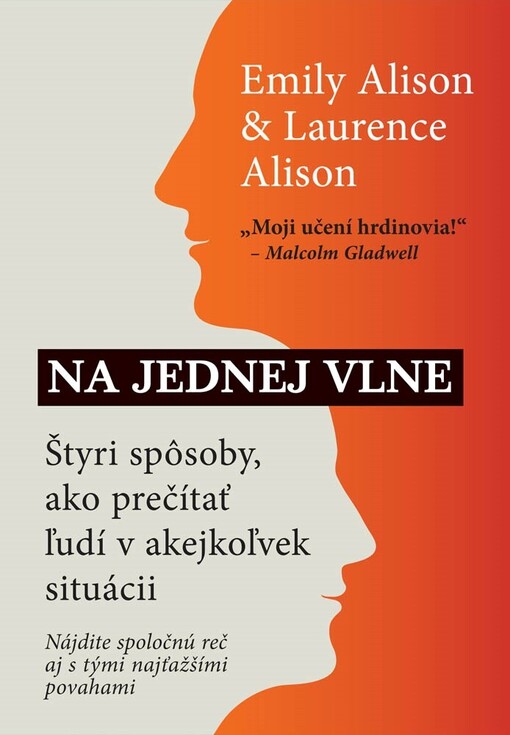 Na jednej vlne: Štyri spôsoby, ako prečítať ľudí v akejkoľvek situácií