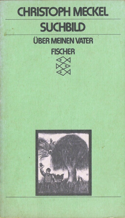 Suchbild: über meinen Vater, Düsseldorf 1980 (IN GERMAN LANGUAGE) (Uber Meiner Vater) (German Edition)