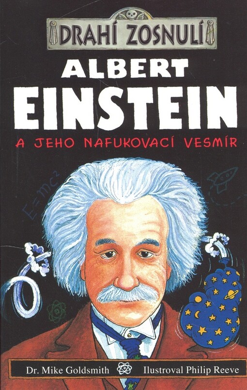 Albert Einstein a jeho nafukovací vesmír