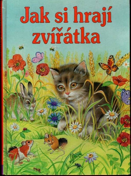 Jak si hrají zvířátka