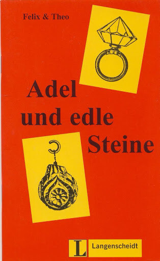 Adel und edle Steine