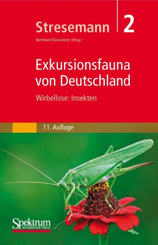 Stresemann, Exkursionsfauna von Deutschland. Bd. 2/2: Wirbellose, Insekten. (German Edition)