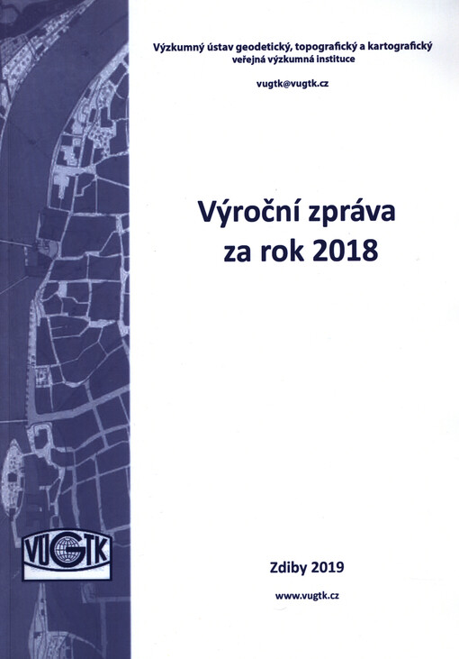 Výroční zpráva VÚGTK za rok ...