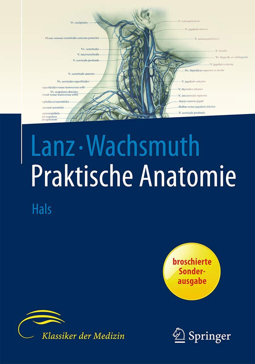 Lanz / Wachsmuth Praktische Anatomie. Bein und Statik: Ein Lehr- und Hilfsbuch der anatomischen Grundlagen ärztlichen Handelns (Praktische Anatomie / ... Bd 1 (abgeschlossen)) (German Edition)