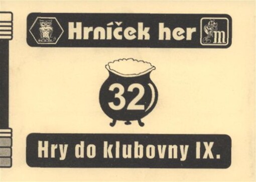 Hry do klubovny IX. : s tábornickými pexesy