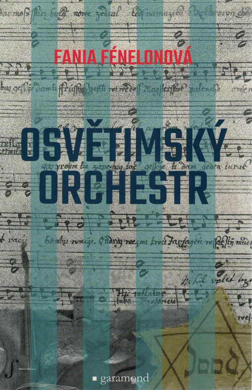 Osvětimský orchestr : svědectví sebrané Marcelou Routierovou