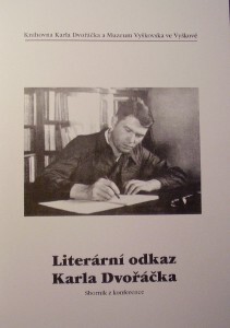 Literární odkaz Karla Dvořáčka