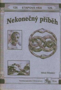 Nekonečný příběh : etapová hra : pro týdenní pobyt v zimním období
