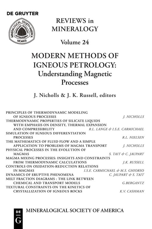 Modern methods of igneous petrology : understanding magmatic processes