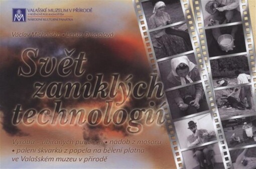 Svět zaniklých technologií