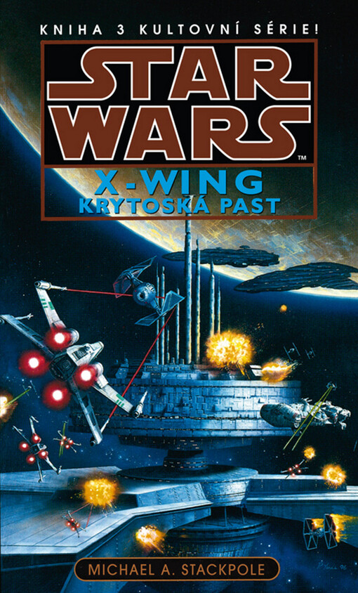 Star Wars: X-Wing.Kniha třetí,Krytoská past
