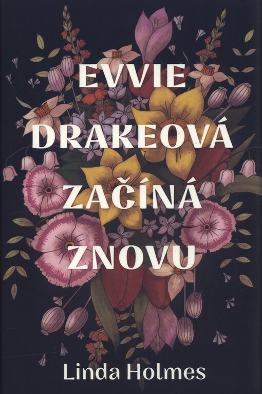 Evvie Drakeová začíná znovu