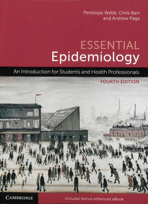 Essential epidemiology : an introduction for students and health professionals