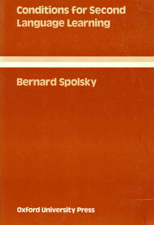 Conditions for second language learning : introduction to a general theory